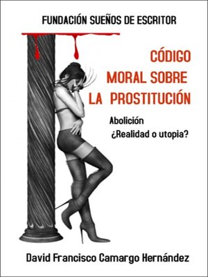 cover image of Código Moral Sobre La Prostitución